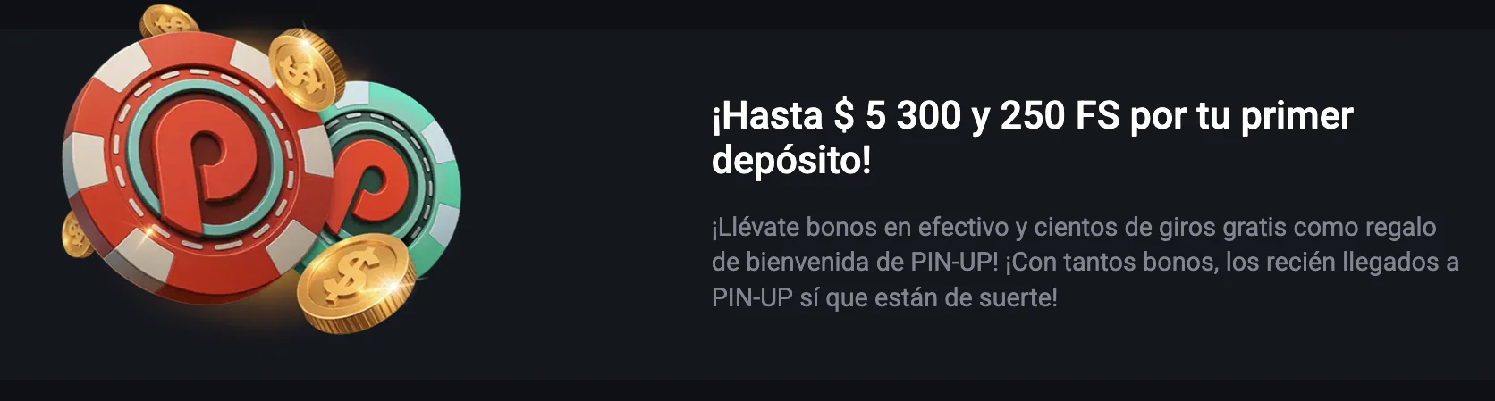 bono de bienvenida en Pin Up Casino